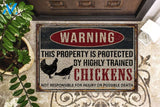 Warning This Property Is Protected By Highly Trained Chickens Indoor And Outdoor Doormat Warm House Gift Welcome Mat Birthday Gift