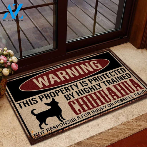 Warning - This Property Is Protected By Highly Trained Chihuahua Doormat | Welcome Mat | House Warming Gift