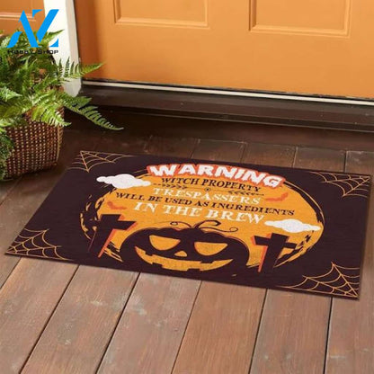 Warning Witch Property Trespassers Will Be Used As Ingredients Halloween Doormat Indoor and Outdoor Mat Entrance Rug Funny Home Decor Closing Gift Gift for Friend Idea