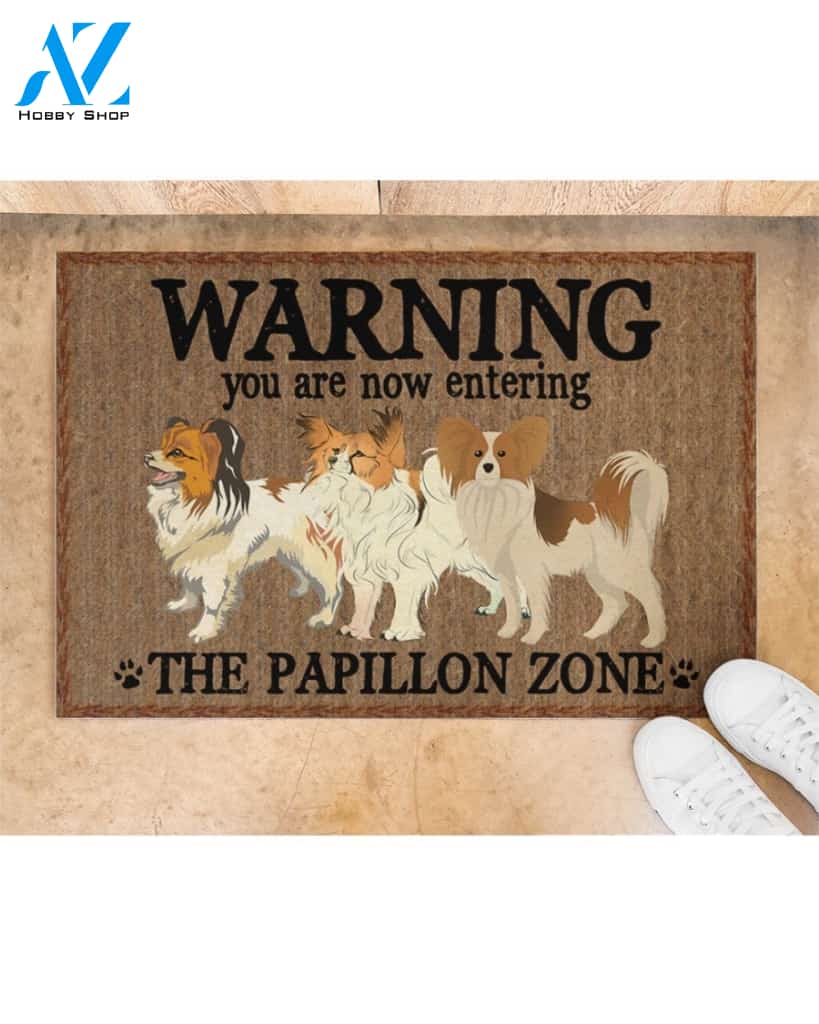 Warning - You Are Now Enterring Papillon Door Indoor And Outdoor Doormat Warm House Homefarm Decor Gift Welcome Mat Gift For Papillon Dog Lover