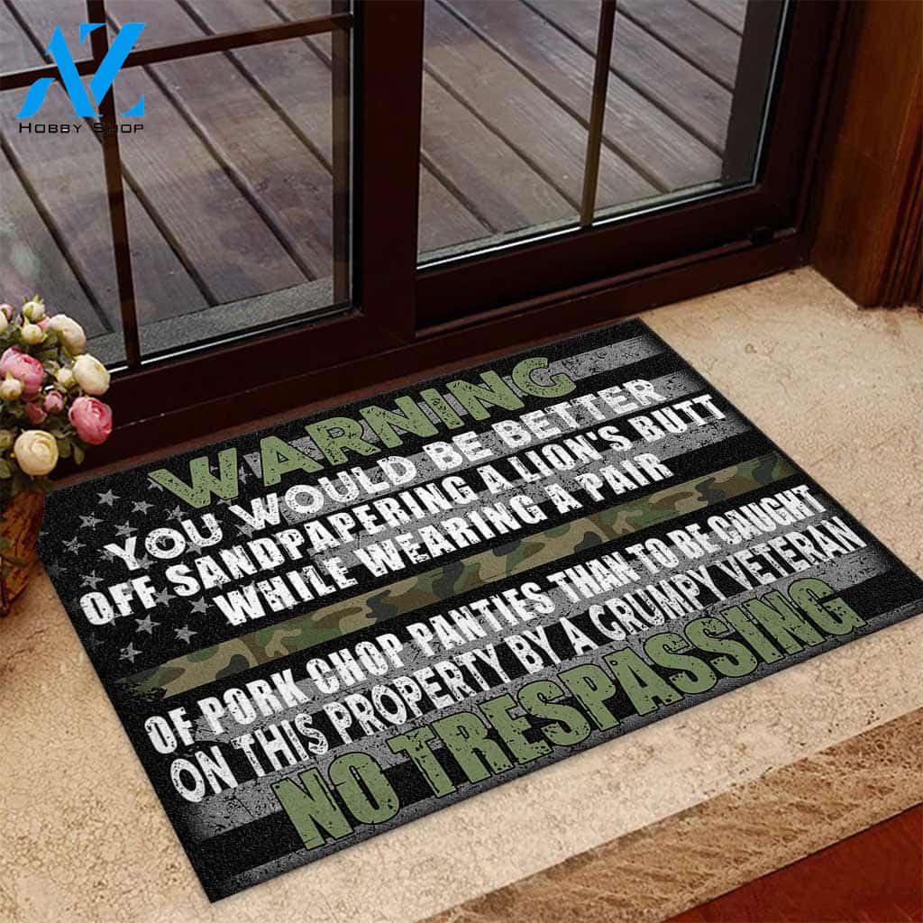 Warning - You Would Be Better Off Sandpapering Veteran Doormat Gift For Friend & Family Gift Home Decor Warm House Gift Welcome Mat