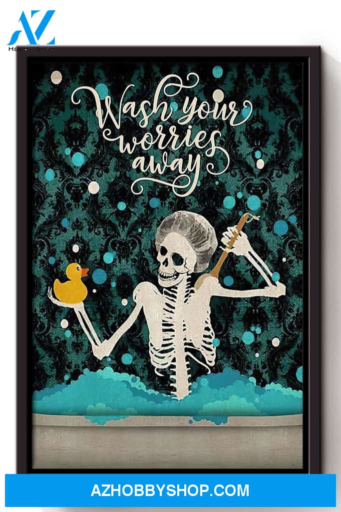 Wash Your Worries Away Canvas And Poster, Wall Decor Visual Art, Halloween Gift, Happy Halloween