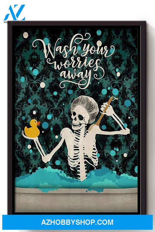 Wash Your Worries Away Canvas And Poster, Wall Decor Visual Art, Halloween Gift, Happy Halloween