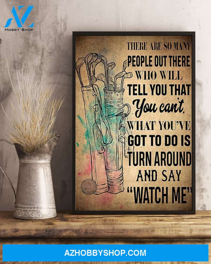 Watch Me Golf Vertical Canvas Wall Art, Wall Decor Visual Art