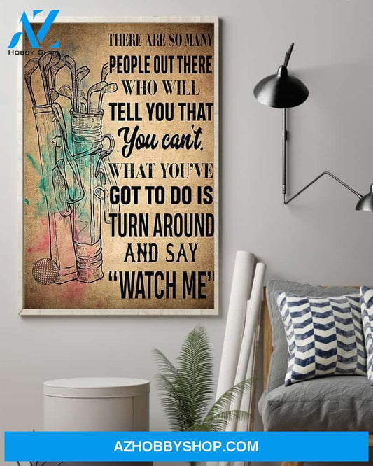 Watch Me Golf Vertical Canvas Wall Art, Wall Decor Visual Art