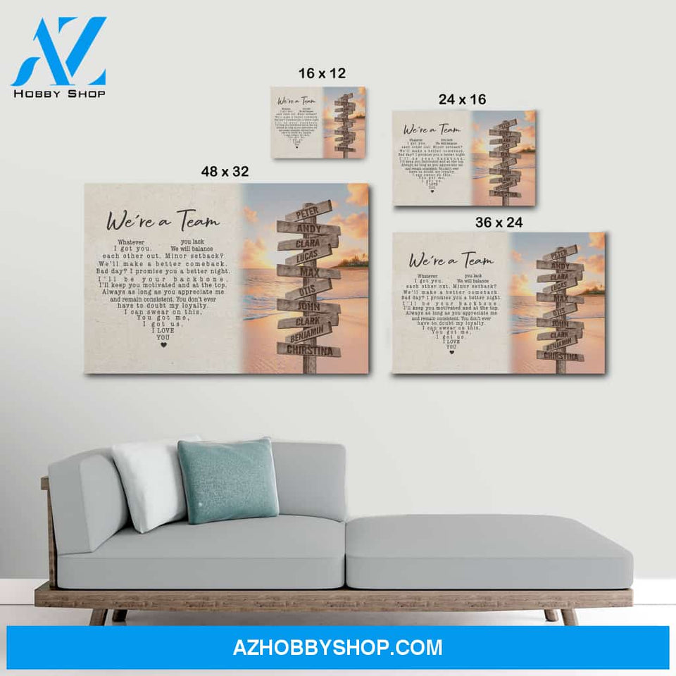 We are a team multi names - Personalized Canvas