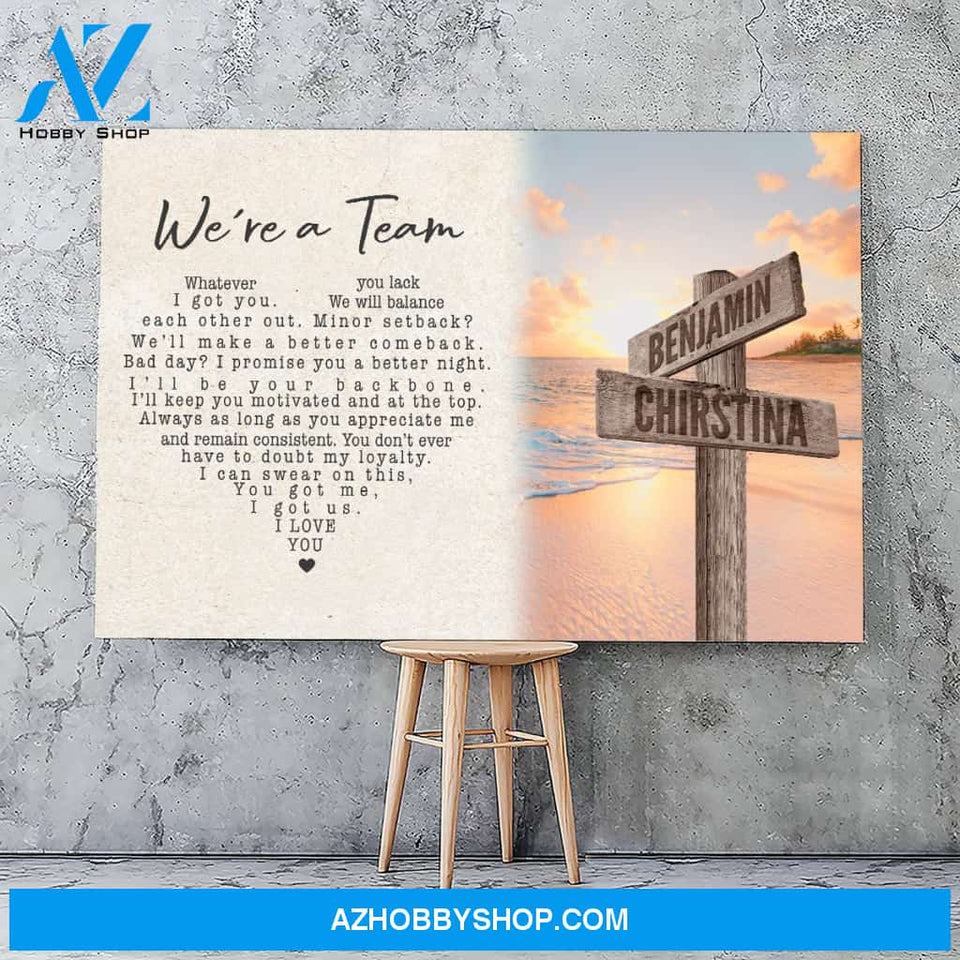 We are a team multi names - Personalized Canvas