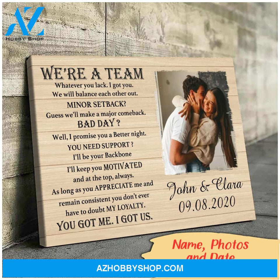We are a team - Personalized Canvas
