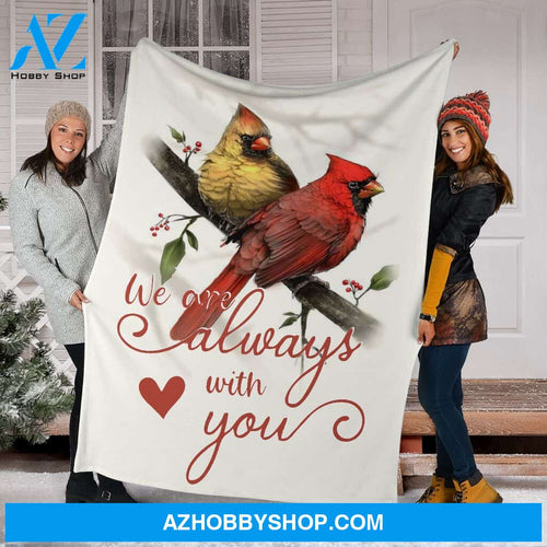 We Are Always With You Fleece Blanket