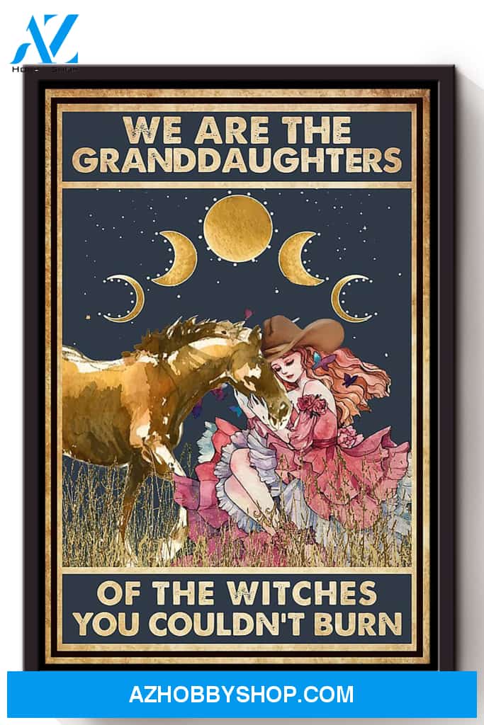 We Are Granddaughter Of Witch Cowgirl Halloween Canvas And Poster, Wall Decor Visual Art, Halloween Gift, Happy Halloween