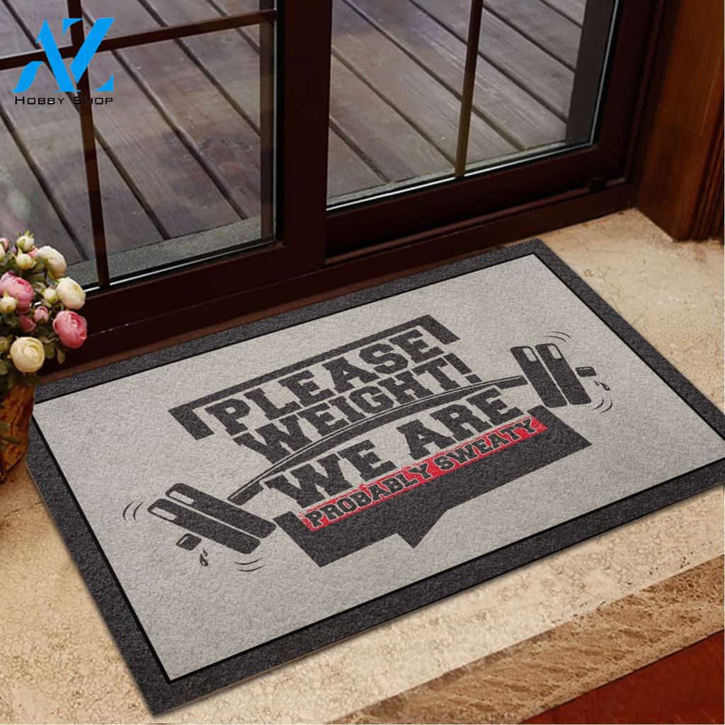 We Are Probably Sweaty Gym Doormat Welcome Mat House Warming Gift Home Decor Funny Doormat Gift Idea