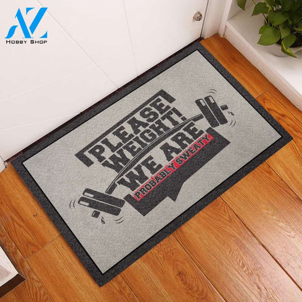 We Are Probably Sweaty Gym Indoor And Outdoor Doormat Gift For Gym Home Decor Warm House Gift Welcome Mat