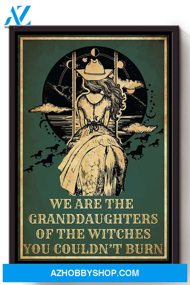 We Are The Granddaughter Of Witches Halloween Canvas And Poster, Wall Decor Visual Art, Halloween Gift, Happy Halloween