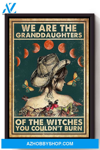 We Are The Granddaughters Of Witches Halloween Canvas And Poster, Wall Decor Visual Art, Halloween Gift, Happy Halloween