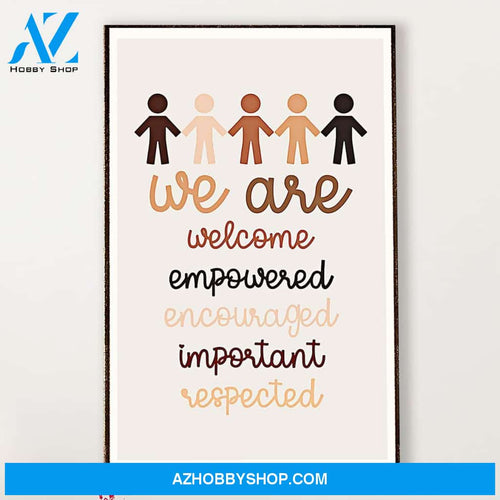 Teacher Classroom Canvas We Are Welcome, Empowered, Encouraged, Important, Respected, Student Wall Art Back to School Gift for Teacher