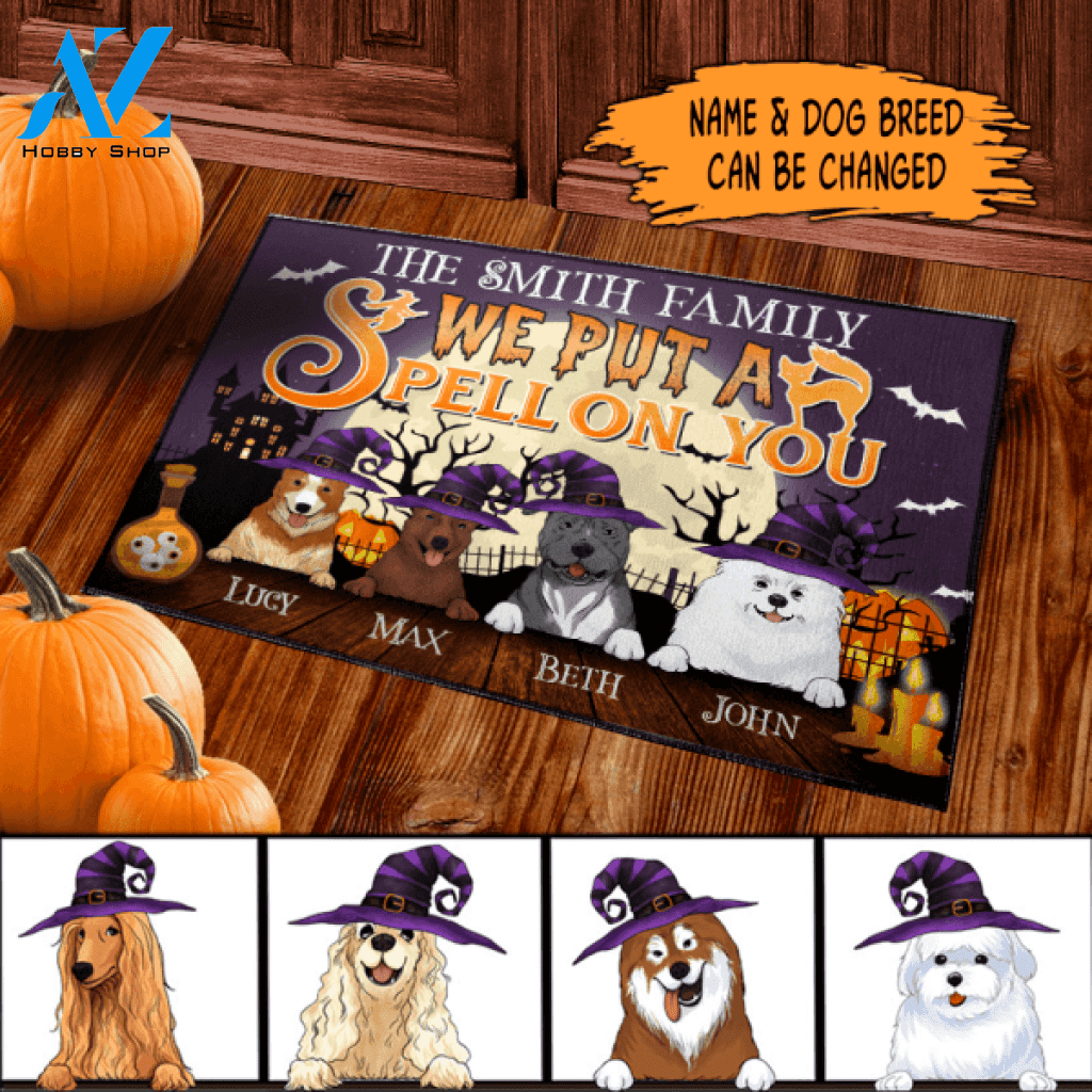 We But A Spell On You - Funny Doormat For Dog Lovers - Personalized Doormat