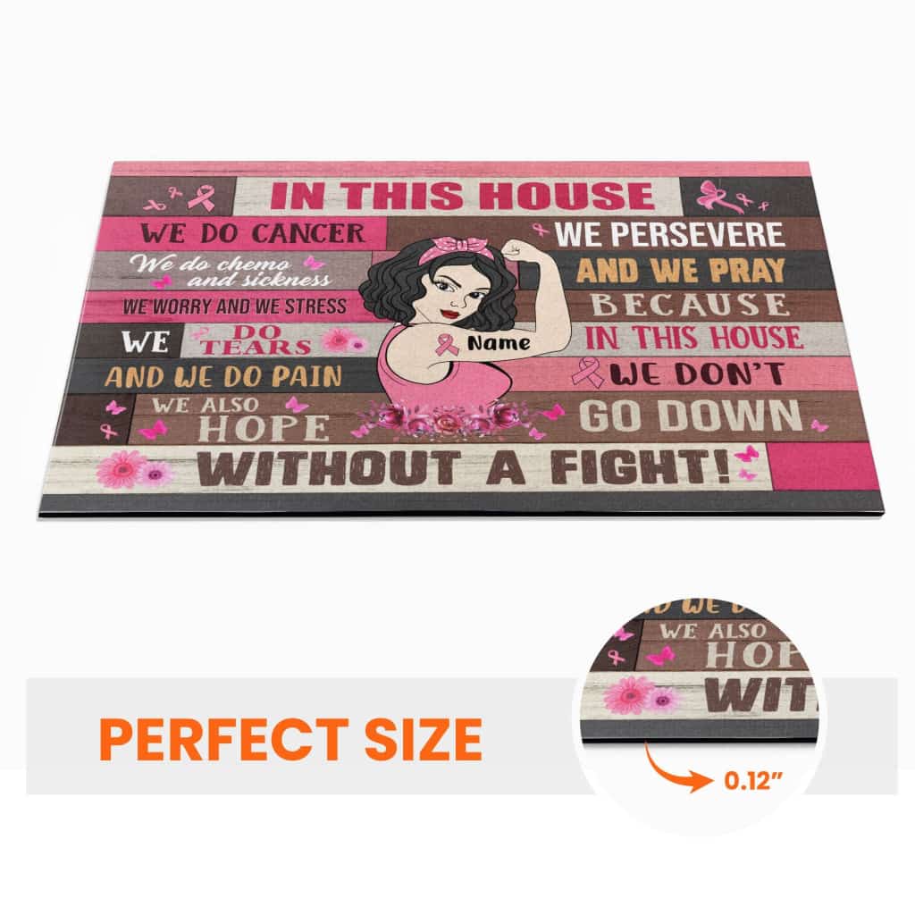 We Don't Go Down - Personalized Doormat - Breast Cancer Month Gift For Breast Cancer Supporters - Breast Cancer Girl