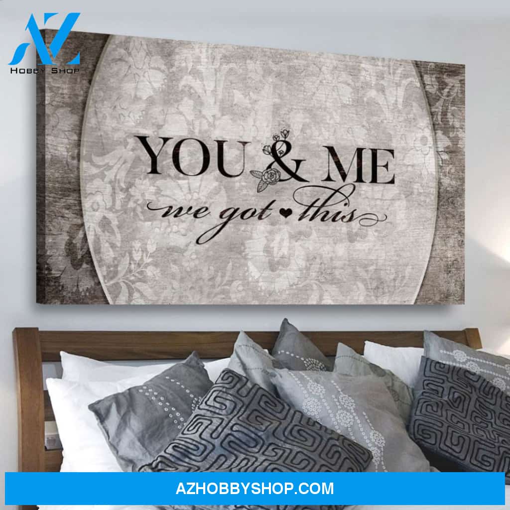 We Got This Horizontal Canvas - Gift for family