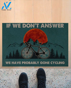 We Have Probably Gone Cycling Doormat