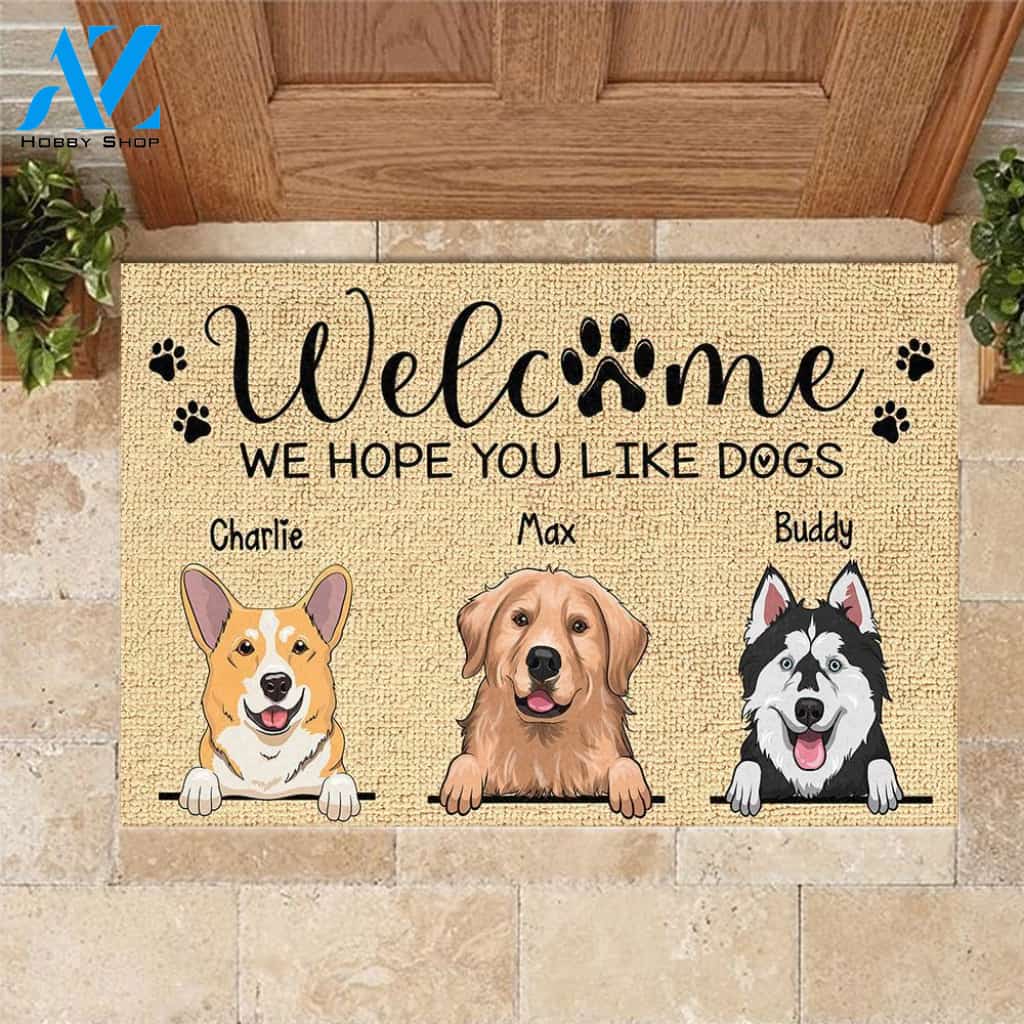 We Hope You Like Dogs - Personalized Doormat | Welcome Mat | House Warming Gift