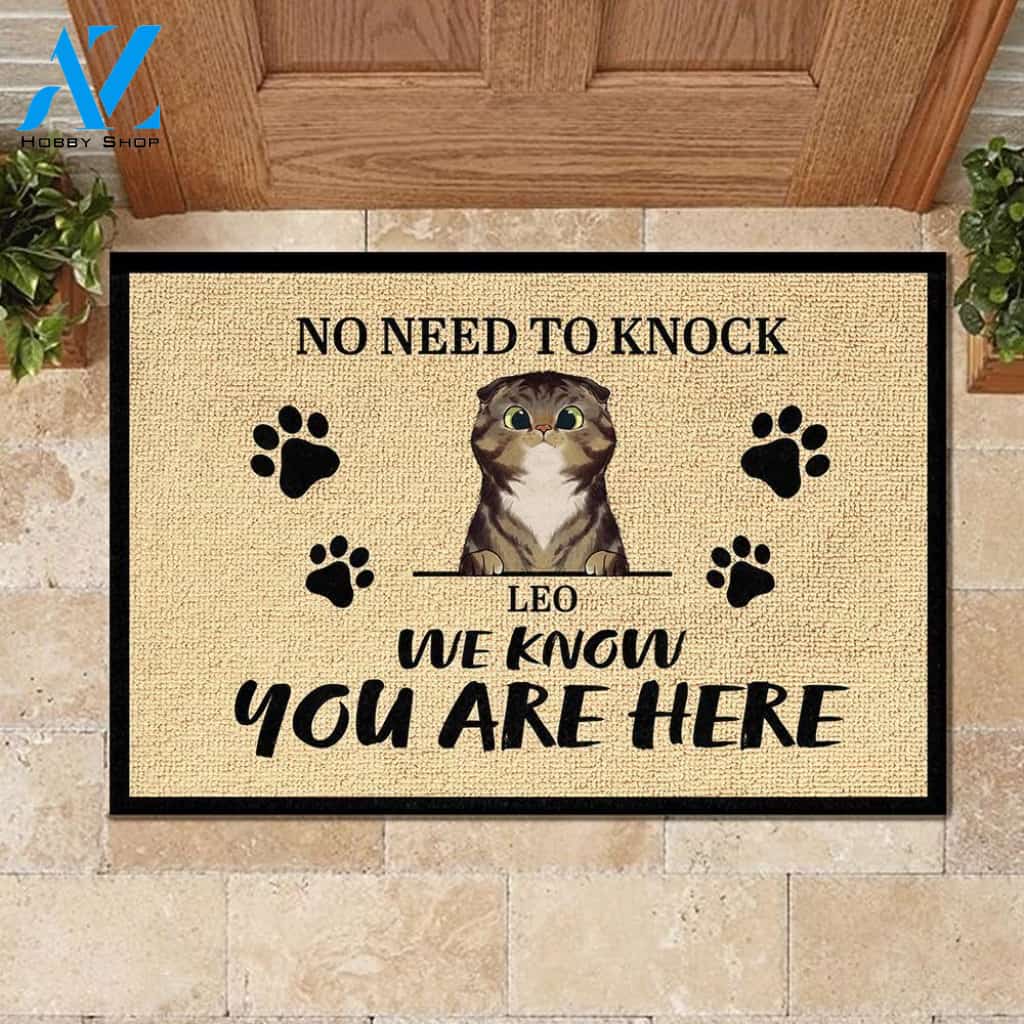 We Know You Are Here - Funny Personalized Cat Doormat 