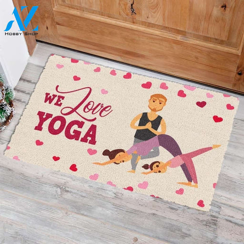We Love Yoga, Indoor and Outdoor Doormat Warm House Gift Welcome Mat Gift for Friend Family