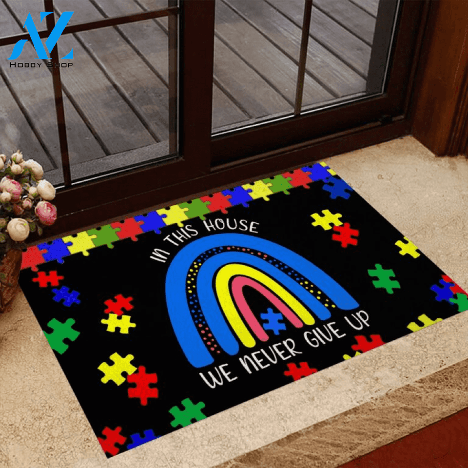 We Never Give Up Autism Awareness Doormat | Welcome Mat | House Warming Gift