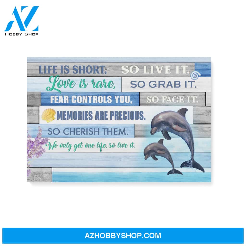 We only get one life so live it - Dolphin couple - Personalized Canvas