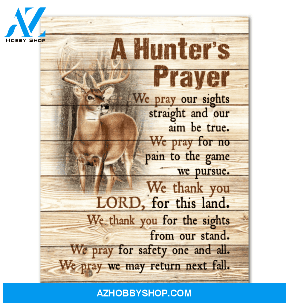 We Pray For No Pain To The Game We Pursue Giving Hunter’S Prayer Canvas Framed Matte Canvas
