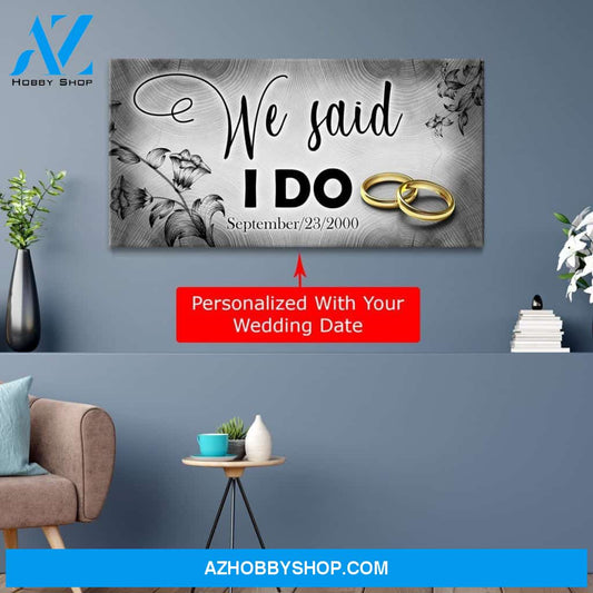 We Said I Do Personalized Wedding Canvas