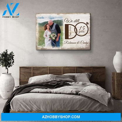 We Still Do - Personalized Custom Photo Canvas