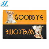 Welcome And Goodbye Cutie Corgi Doormat Indoor And Outdoor Mat Entrance Rug Sweet Home Decor Housewarming Gift Gift For Friend Family Stem Feminist