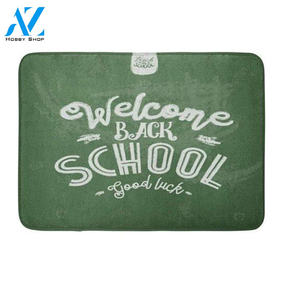 Welcome Back to School Good Luck Basic Green Blackboard Doormat Indoor and Outdoor Doormat Classroom Decor Housewarming Gift Gift for Teachers Gift for Students
