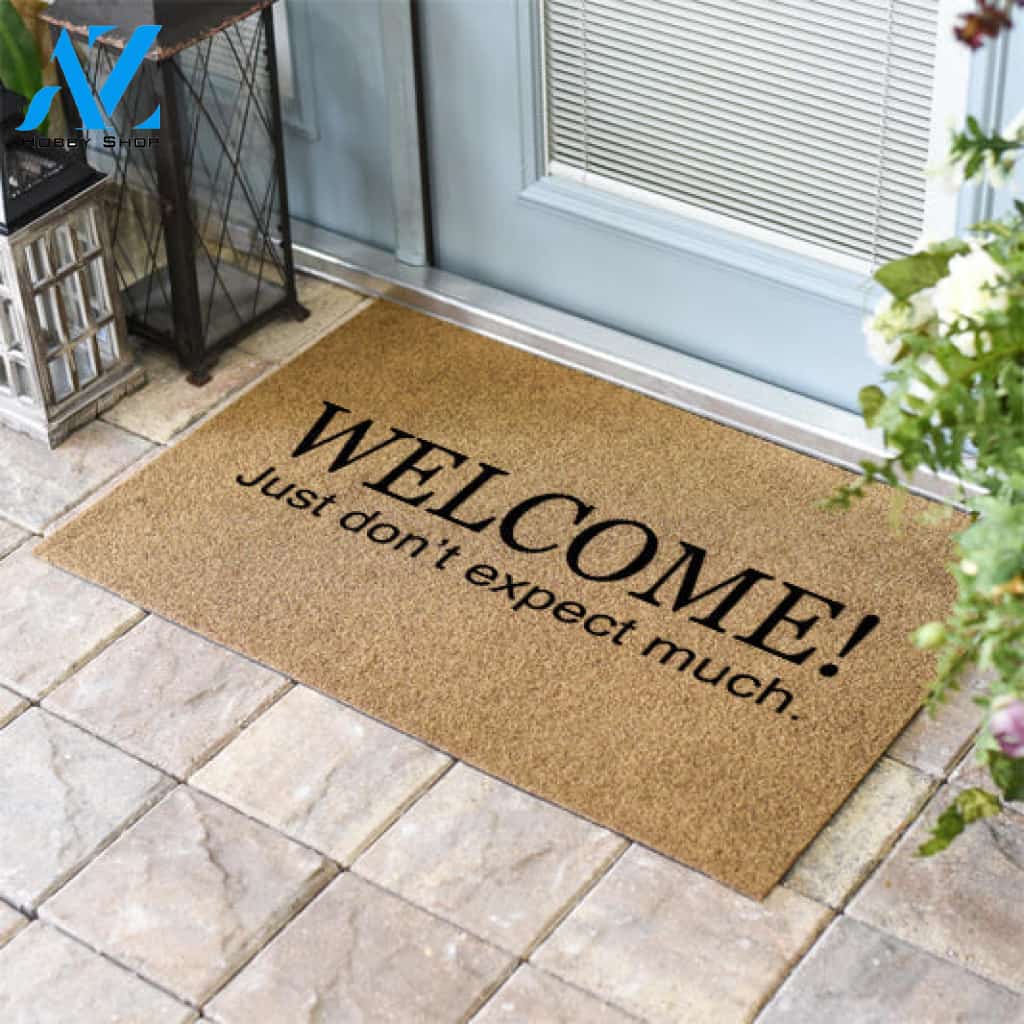Welcome Don't Expect Much