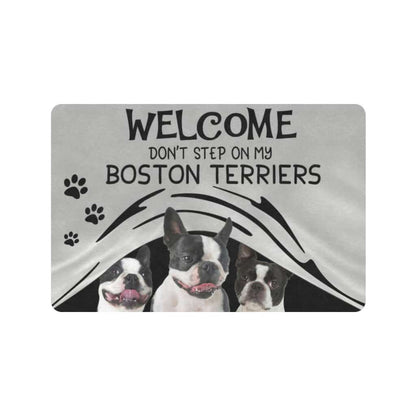 Welcome Don't Step On My Boston Terrier Dogs Lover Doormat Welcome Mat