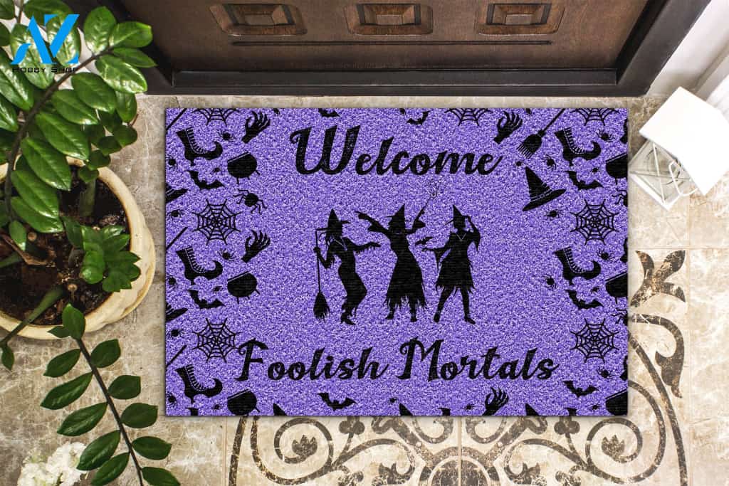 Welcome Foolish Mortal Witch Doormat | Welcome Mat | House Warming Gift