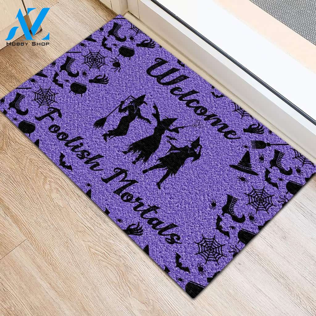 Welcome Foolish Mortal Witch Doormat | Welcome Mat | House Warming Gift