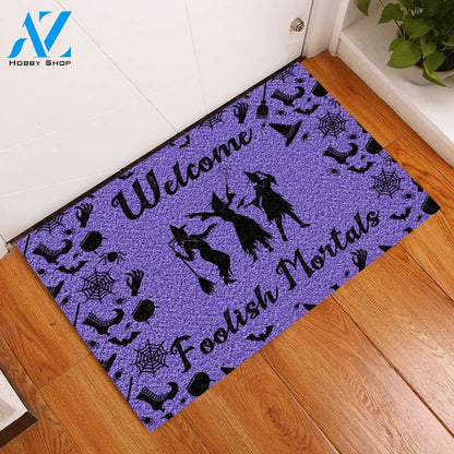 Welcome Foolish Mortal Witch Doormat | Welcome Mat | House Warming Gift