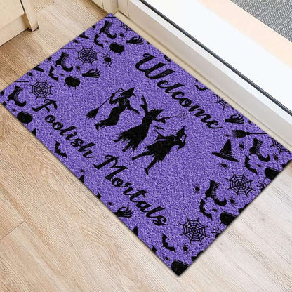 Welcome Foolish Mortal Witch Doormat