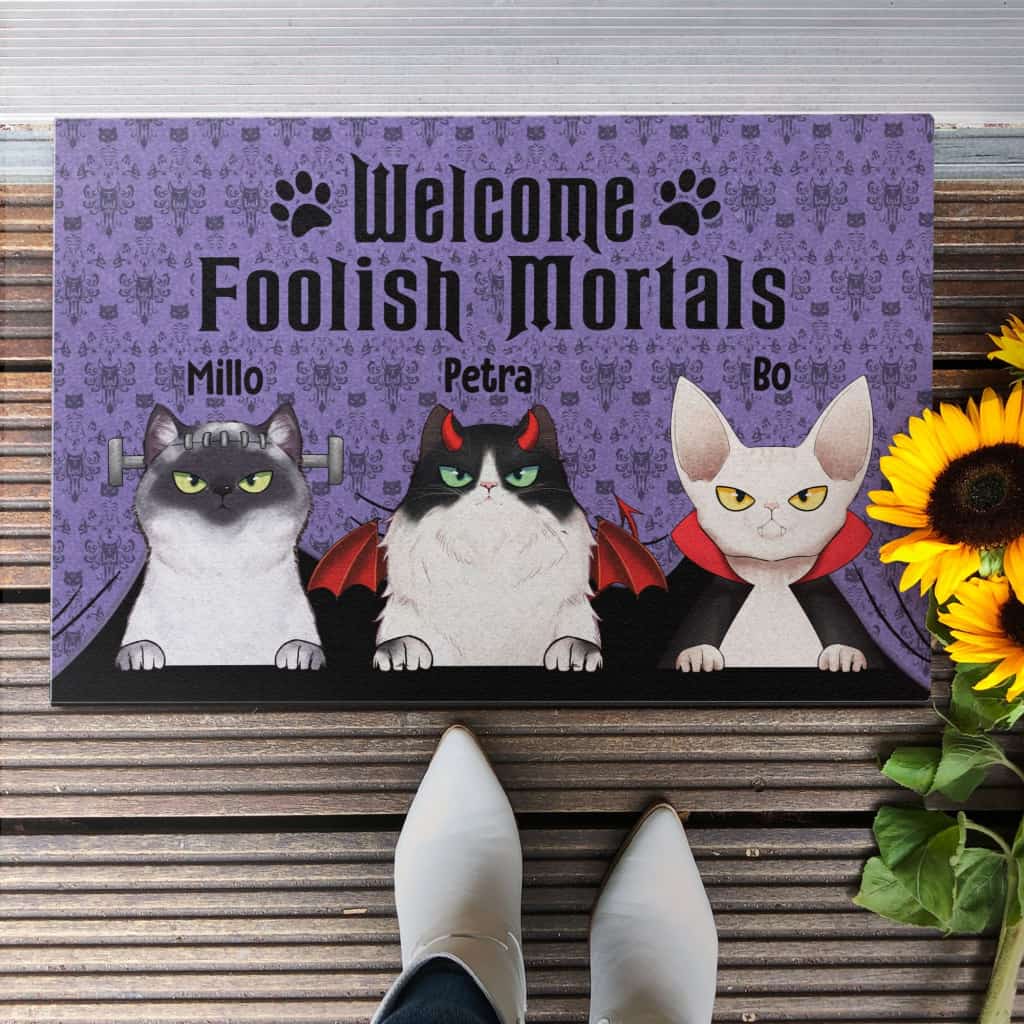 Welcome Foolish Mortals - Personalized Doormat - Cat Doormat - Halloween Gift For Cat Lovers