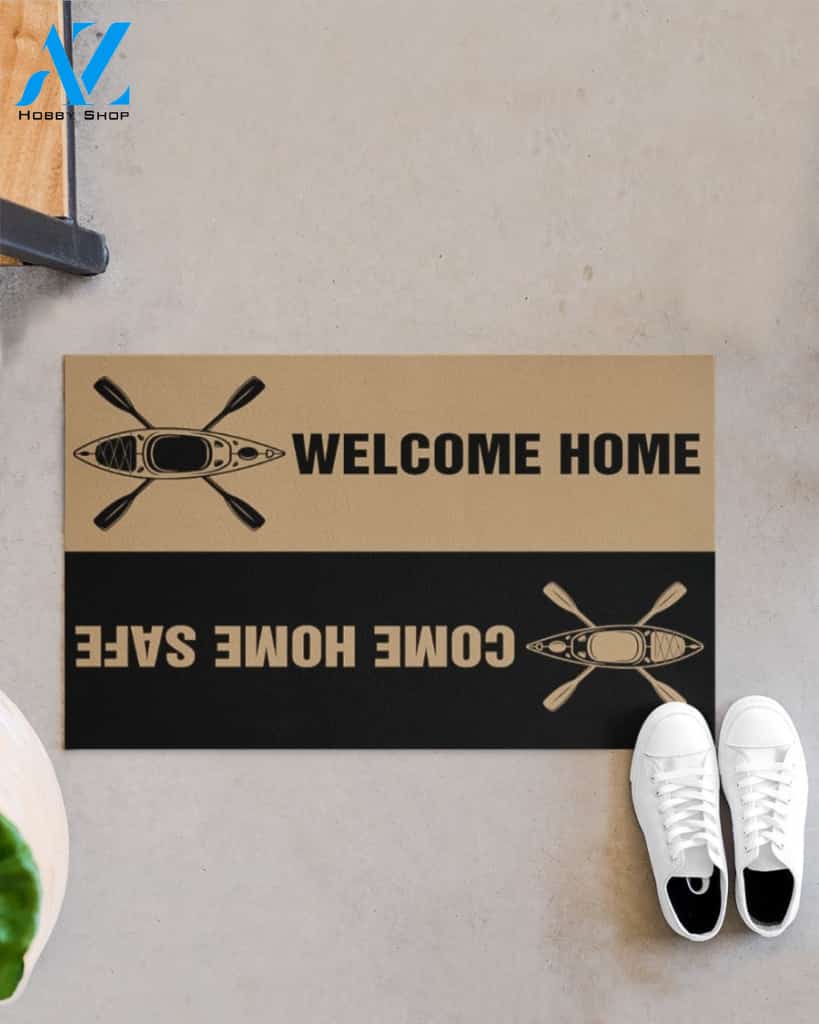 Welcome Home Come Home Safe Kayaking Indoor And Outdoor Doormat Warm House Gift Welcome Mat Gift For Kayaking Lovers