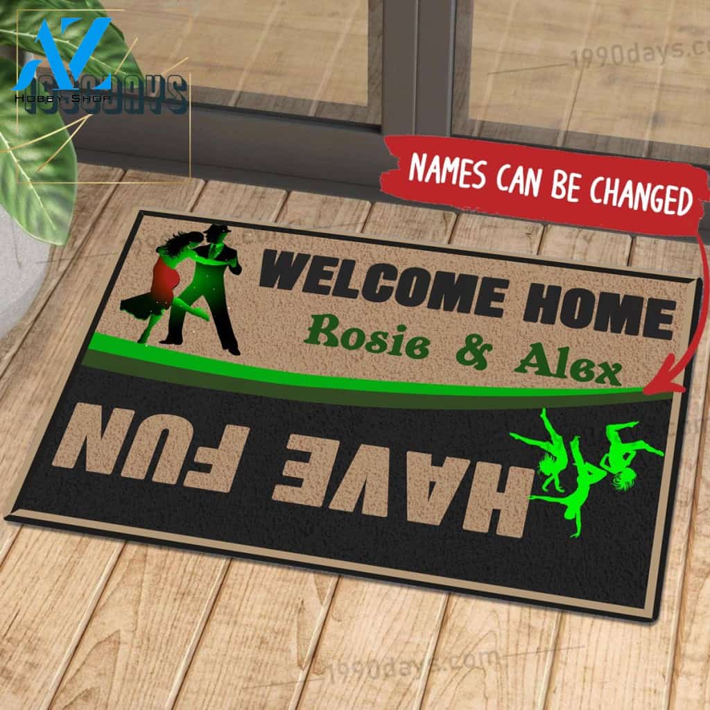 Welcome Home Have Fun Dancing Doormat Customize Your Name Black & White Green Indoor Outdoor Saint Patrick's Day Personalized Mat | Welcome Mat | House Warming Gift