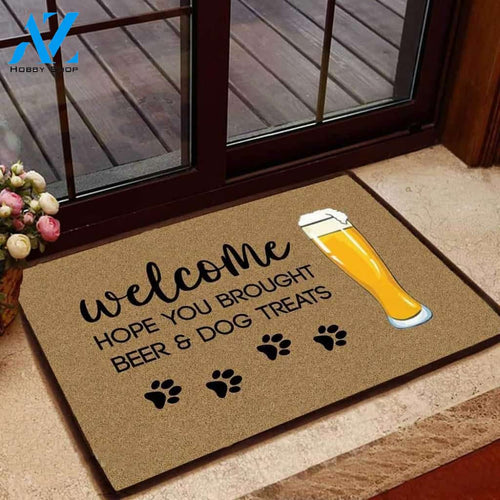 Welcome Hope You Brought Beer & Dog Treats Doormat Welcome Mat Housewarming Gift Home Decor Funny Doormat Best Gift Idea For Family