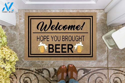 Welcome Hope You Brought Beer Doormat Welcome Mat Housewarming Gift Home Decor Funny Doormat Gift Idea For Beer Lovers Gift For Friend