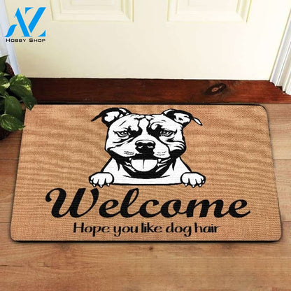 Welcome Hope You Like Pitbull Hair Doormat