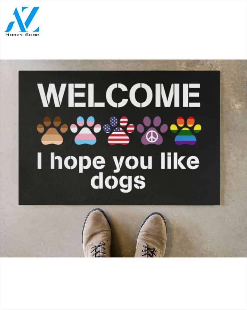Welcome I hope you like dogs doormat