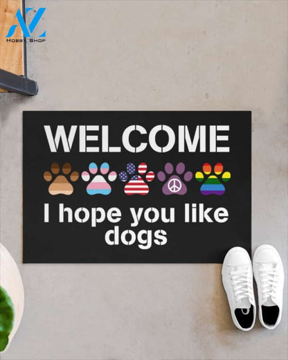 Welcome I hope you like dogs doormat
