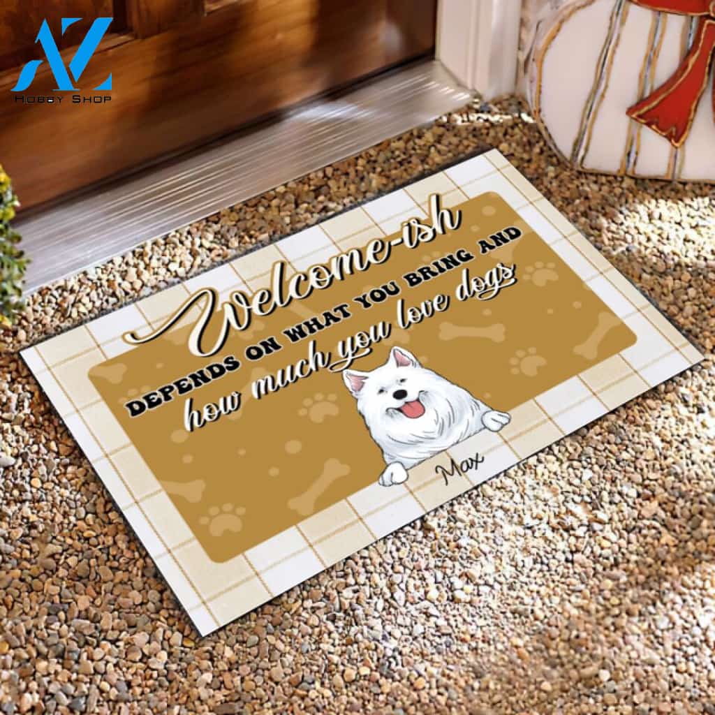 Welcome -ish Depends On What You Bring - Personalized Doormat