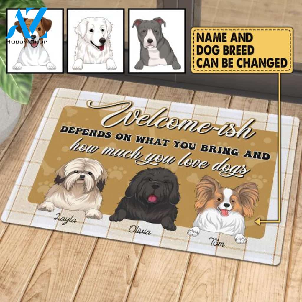Welcome -ish Depends On What You Bring - Personalized Doormat