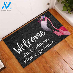 Welcome Just Kidding - Flamingo Doormat